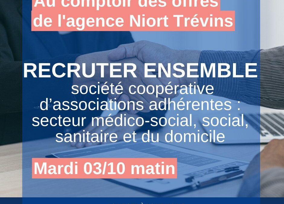Au comptoir des offres – Pôle emploi Niort Trévins